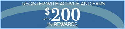 Acuvue Rewards | Earn up to $200 in Rewards